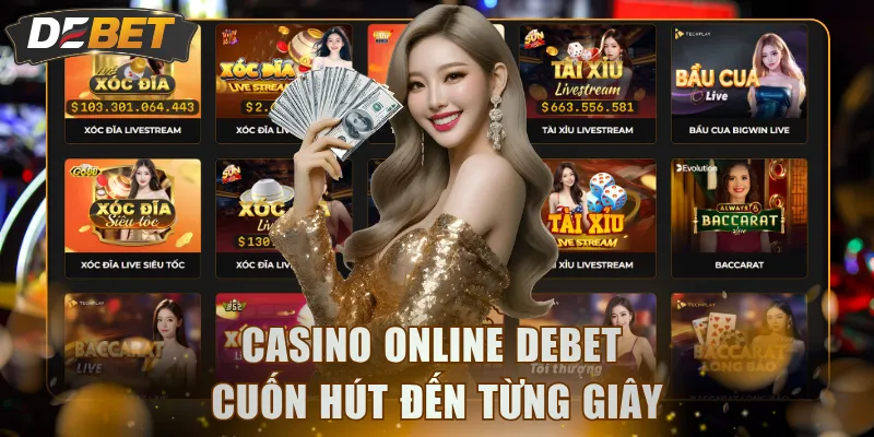 Casino trực tuyến cuốn hút đến từng giây